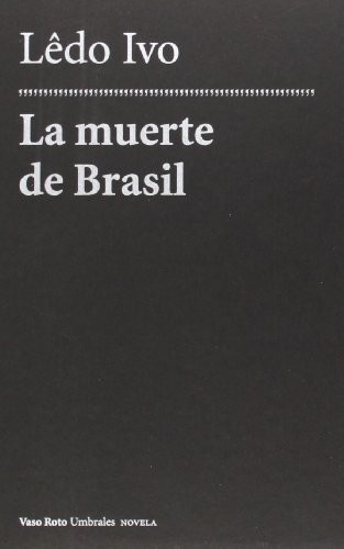 La muerte de Brasil