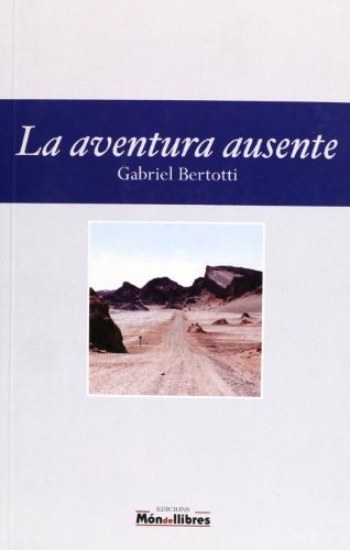 LA AVENTURA AUSENTE