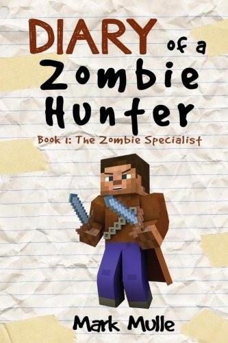 Diary of a Zombie Hunter