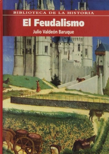FEUDALISMO, EL