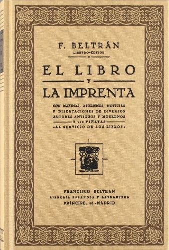 EL LIBRO Y LA IMPRENTA