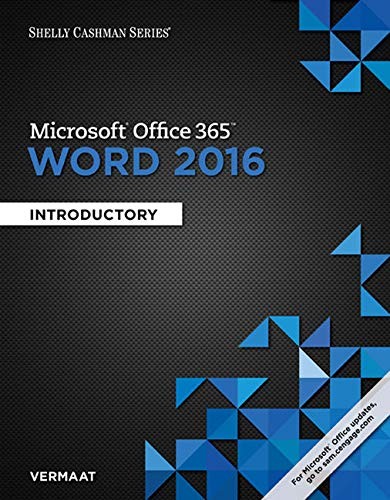 Bundle : Shelly Cashman Series Microsoft Office 365 and Word 2016 : Introductory + Shelly Cashman Series Microsoft Office 365 and PowerPoint 2016 : Introductory + Shelly Cashman Series Microsoft Office 365 and Excel 2016