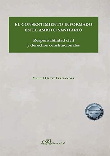 El consentimiento informado en el ámbito sanitario