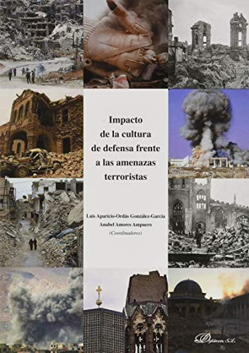 Impacto de la cultura de defensa frente a las amenazas terroristas