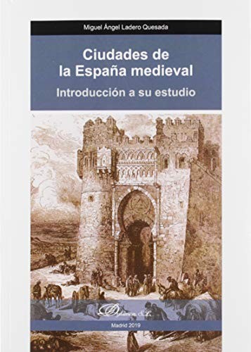 Ciudades de la España medieval