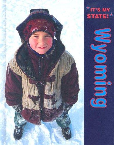Wyoming (It's My State!)