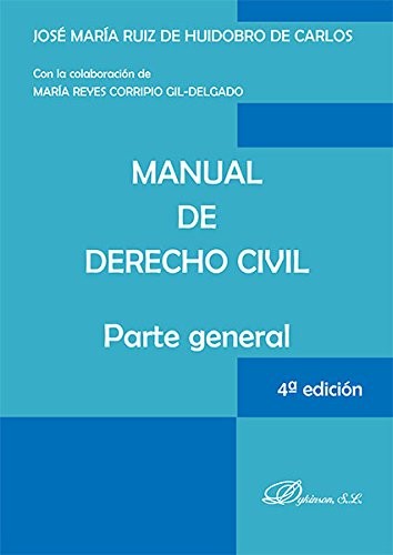 Manual de Derecho Civil. Parte general