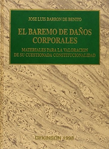 El baremo de daños corporales
