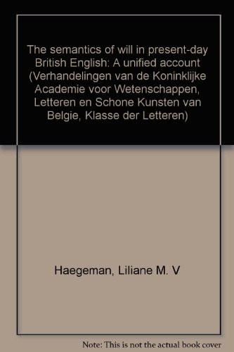 The semantics of will in present-day British English