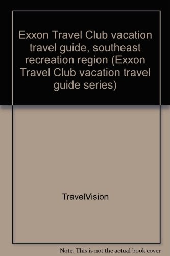 Exxon Travel Club vacation travel guide, southeast recreation region