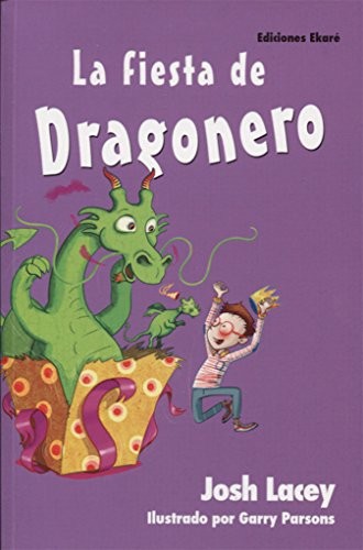 La fiesta de Dragonero (Spanish Edition)