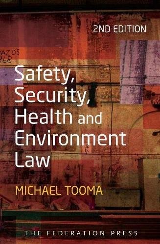 Safety, security, health and environment law