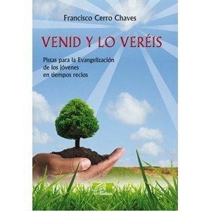 VENID Y LO VERÉIS