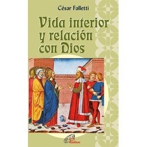 Vida interior y relación con Dios