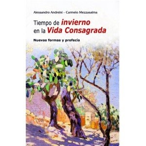 Tiempo de invierno en la Vida Consagrada