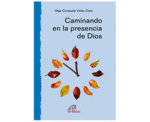 Caminando en la presencia de Dios