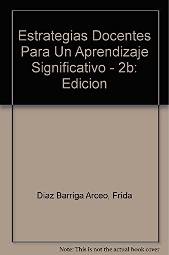 Estrategias Docentes Para Un Aprendizaje Significativo - 2b