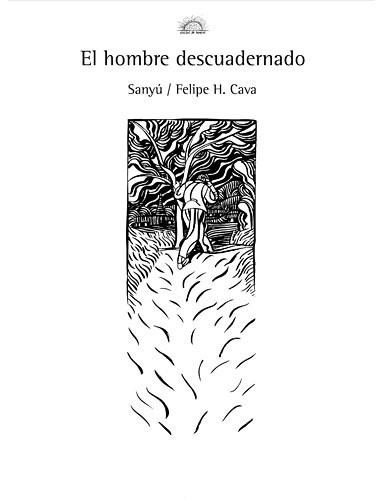 El hombre descuadernado