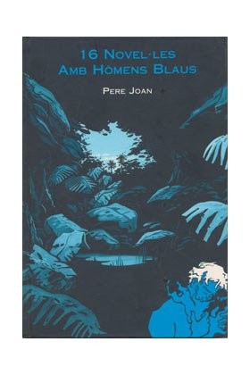 16 novel·les d'homes blaus