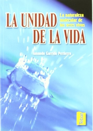La unidad de la vida