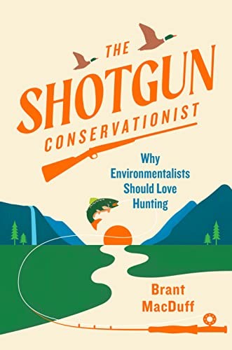 Shotgun Environmentalist