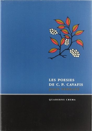 Les poesies de C.P. Cavafis