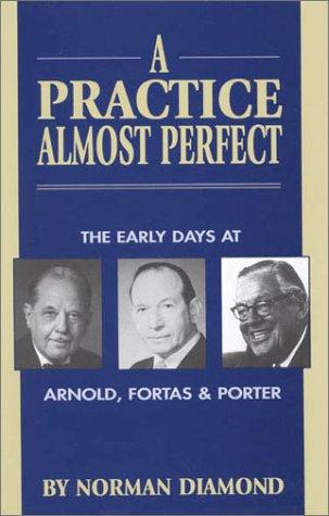 A practice almost perfect