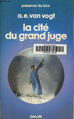 LA CITE DU GRAND JUGE