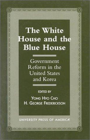 The White House and the Blue House