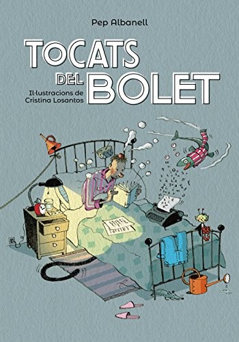 Tocats del bolet