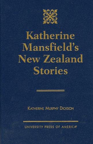 Katherine Mansfield's New Zealand stories