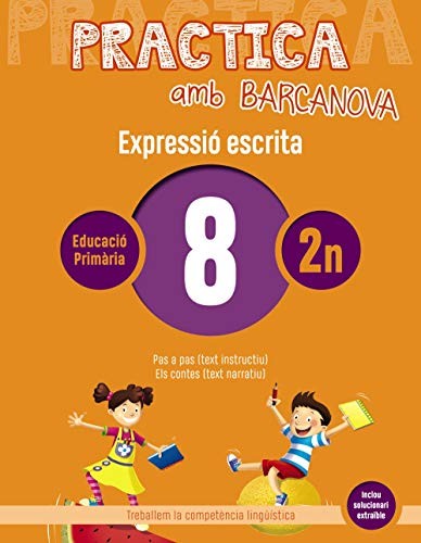 Practica amb Barcanova 8. Expressió escrita