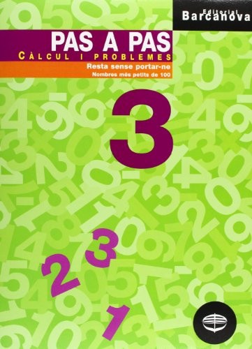 Pas a pas 3. Càlcul i problemes
