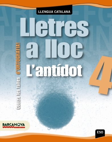 Lletres a lloc 4 ESO. Ortografia