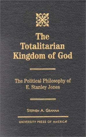 The totalitarian kingdom of God