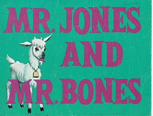 Mr Jones and Mr Bones