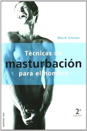 Técnicas de masturbación para el hombre