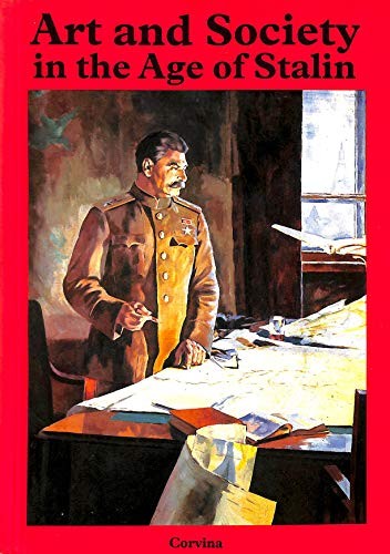 Art and society in the age of Stalin