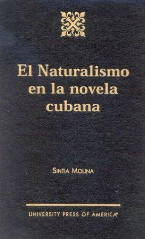 El naturalismo en la novela cubana