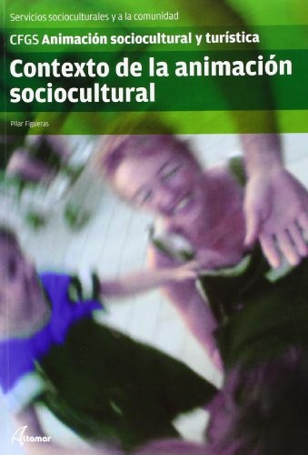 Contexto de la animación sociocultural