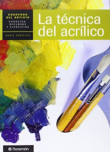 Técnica del acrílico, La