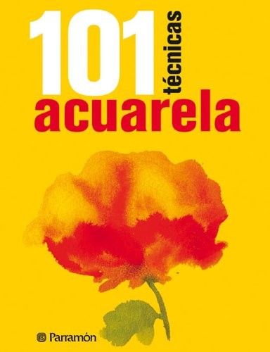 101 Técnicas acuarela