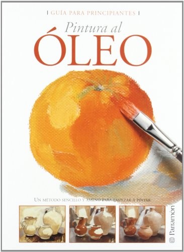 Guía para principiantes pintura al óleo