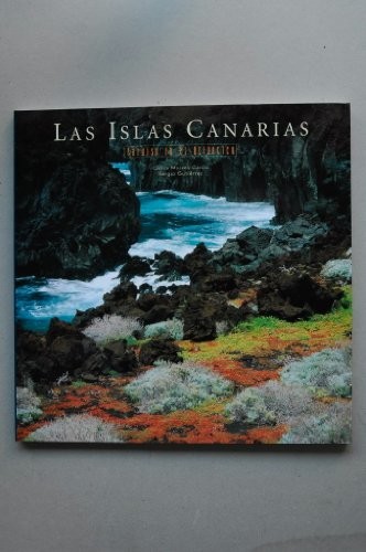 Islas Canarias, paraiso en el Atlantico