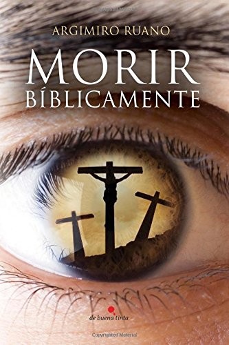 Morir bíblicamente