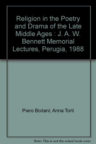 Religion in the poetry and drama of the late Middle Ages in England