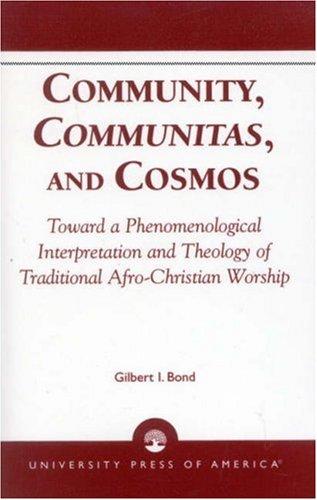 Community, Communitas, and Cosmos