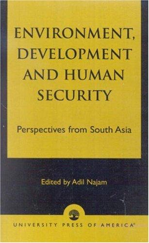 Environment, Development and Human Security