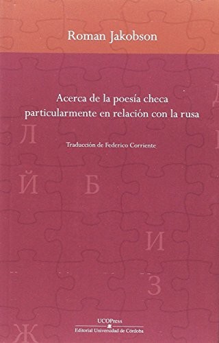 Acerca de la poesía checa particularmente en relación con la rusa