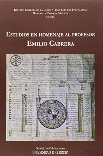 Estudios en homenaje al Profesor Emilio Cabrera